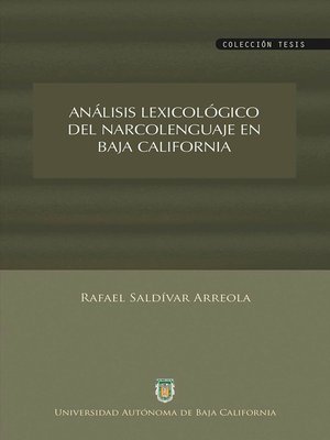 cover image of Análisis lexicológico del narcolenguaje en Baja California